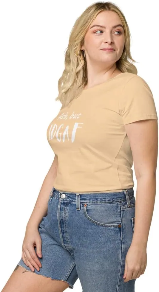 Womens Basic Organic t-Shirt, IDGAF